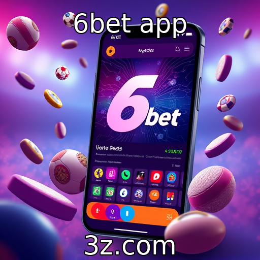 6bet app | Impacto das novas tecnologias na experiência de jogo